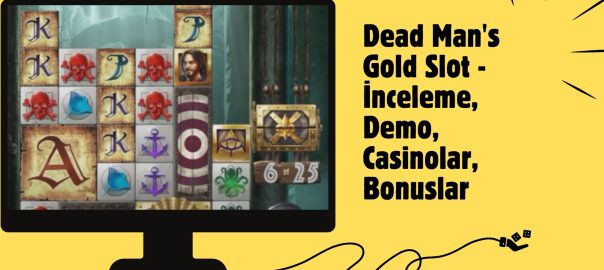 Dead Man's Gold Slot